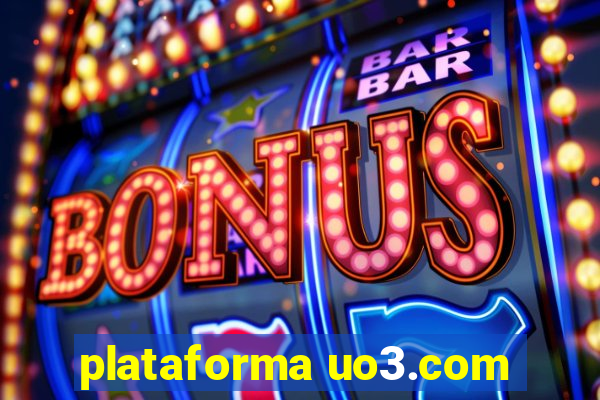 plataforma uo3.com